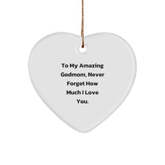 Funny Godmom Gifts for You, Heart Ornament, To My Amazing Godmom, Never Forget How Much I Love You, Christmas Unique Gifts from Men to Godmom - Image 1