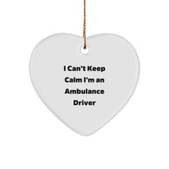 Funny Ambulance Driver Gifts for Ambulance Driver Friends and Family, I Can't Keep Calm I'm An Ambulance Driver Heart Ornament, Christmas Unique Gifts from Men to Ambulance Driver - Image 1