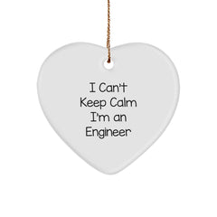 Funny Engineer Gifts - I Can't Keep Calm Heart Ornament for Christmas Unique Gifts from Friends to Engineer Men - Image 1