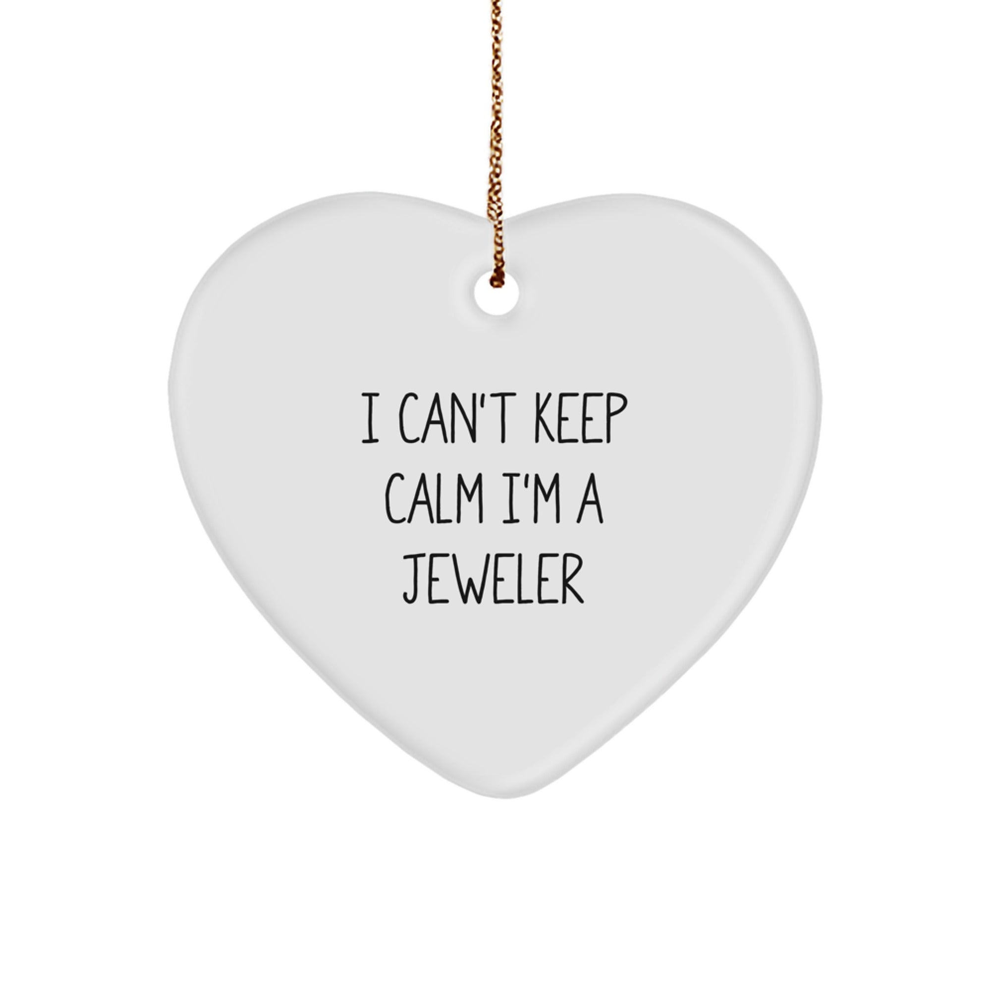 Funny Jeweler Heart Ornament Gifts from Friends - I'm A Jeweler Christmas Unique Gifts for Jeweler - Image 1