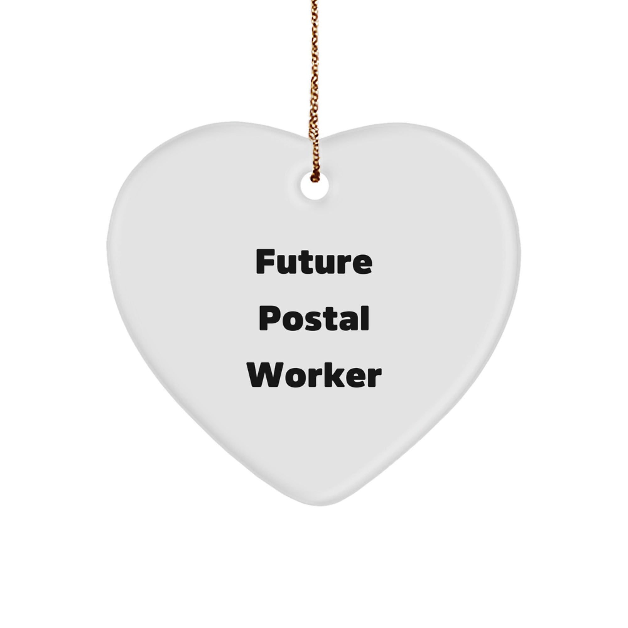 Funny Postal Worker Gifts, Heart Ornament Quote for Christmas, Gifts from Friends, Gifts for Postal Workers, Durable MDF with High-Gloss Finish, Unique Present Idea - Image 1