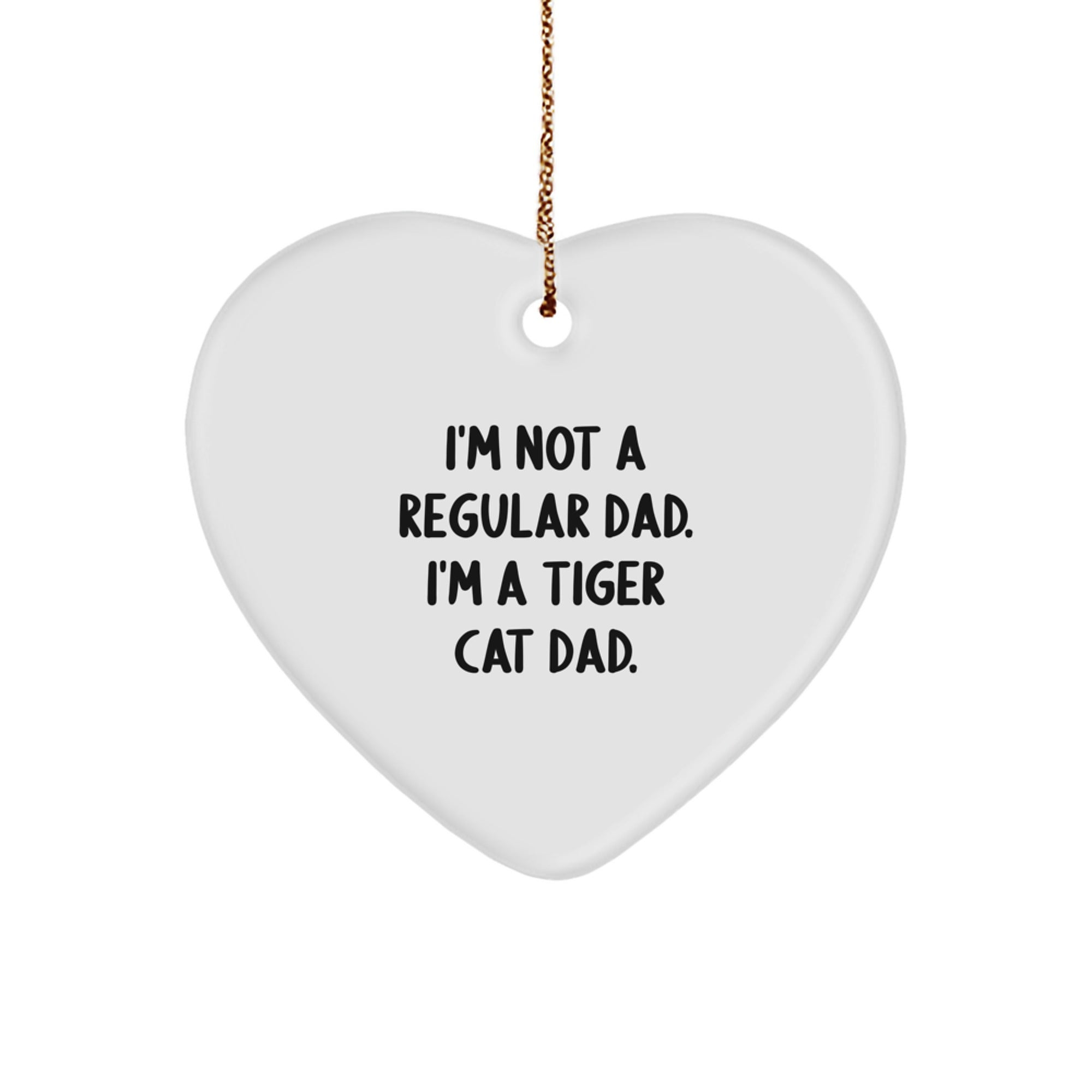 Funny Tiger Cat Dad Gifts from Men to Tiger Cat Lovers, Heart Ornament for Christmas Unique Gifts - Image 1