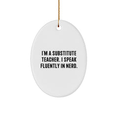 Funny Substitute Teacher Gifts, Inspirational Oval Ornament, 'I Speak Fluently in genius' Quote, Gifts from Friends and Family, Perfect for Christmas Unique Gifts for Substitute Teachers - Image 1