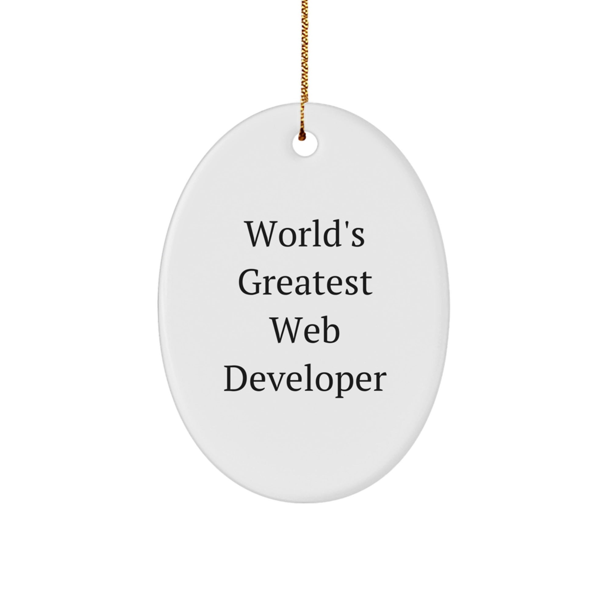 Funny 'World's Greatest' Web Developer Oval Ornament for Friends Gifts from Family - Image 1