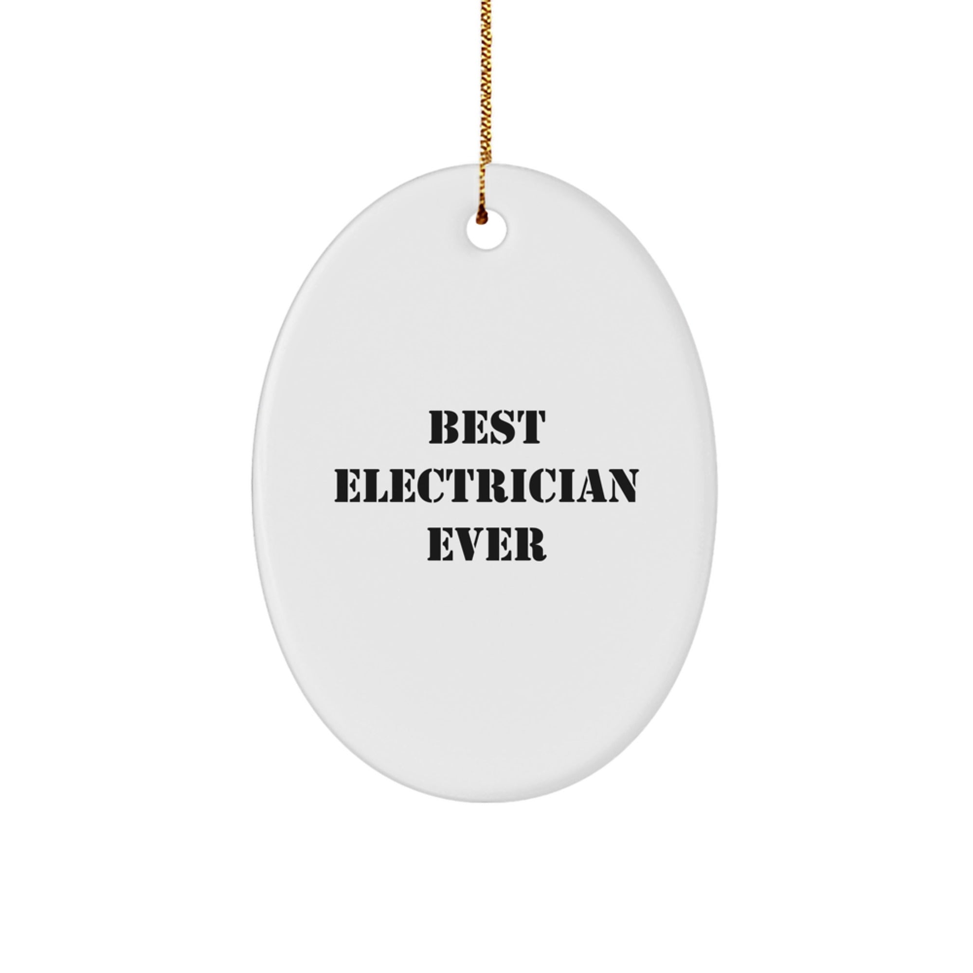 Funny Electrician Quotes Oval Ornament Gifts from Men to Electrician Christmas Unique - Image 1