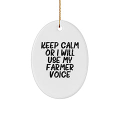 Funny Farmer Gifts for Christmas - Oval Ornament with Keep Calm Or I Will Use My Farmer Voice - Gifts from Friends to Family Members - Image 1