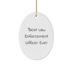 Funny Law Enforcement Officer Gifts from Family - Best Law Enforcement Officer Ever Oval Ornament for Christmas - Image 1