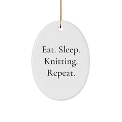 Knitting Gifts from Friends, Family, or Coworkers - Oval Ornament with Quote 'Eat. Sleep. Knitting. Repeat.' for Christmas - Image 1