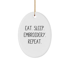 Embroidery Gifts from Family, Friends, or Coworkers - Eat. Sleep. Embroidery. Repeat. Oval Ornament, Christmas Unique Embroidery Decorations - Image 1
