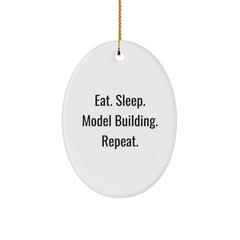 Model Building Oval Ornament Gifts from Friends for Christmas - Eat. Sleep. Model Building. Repeat. - Durable MDF Material, High-Gloss Finish, and Vibrant Colors - Image 1