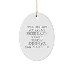 Funny Bestie Gifts from Friends, Oval Ornament for Bestie Women, Christmas Unique Bestie Presents - Image 1