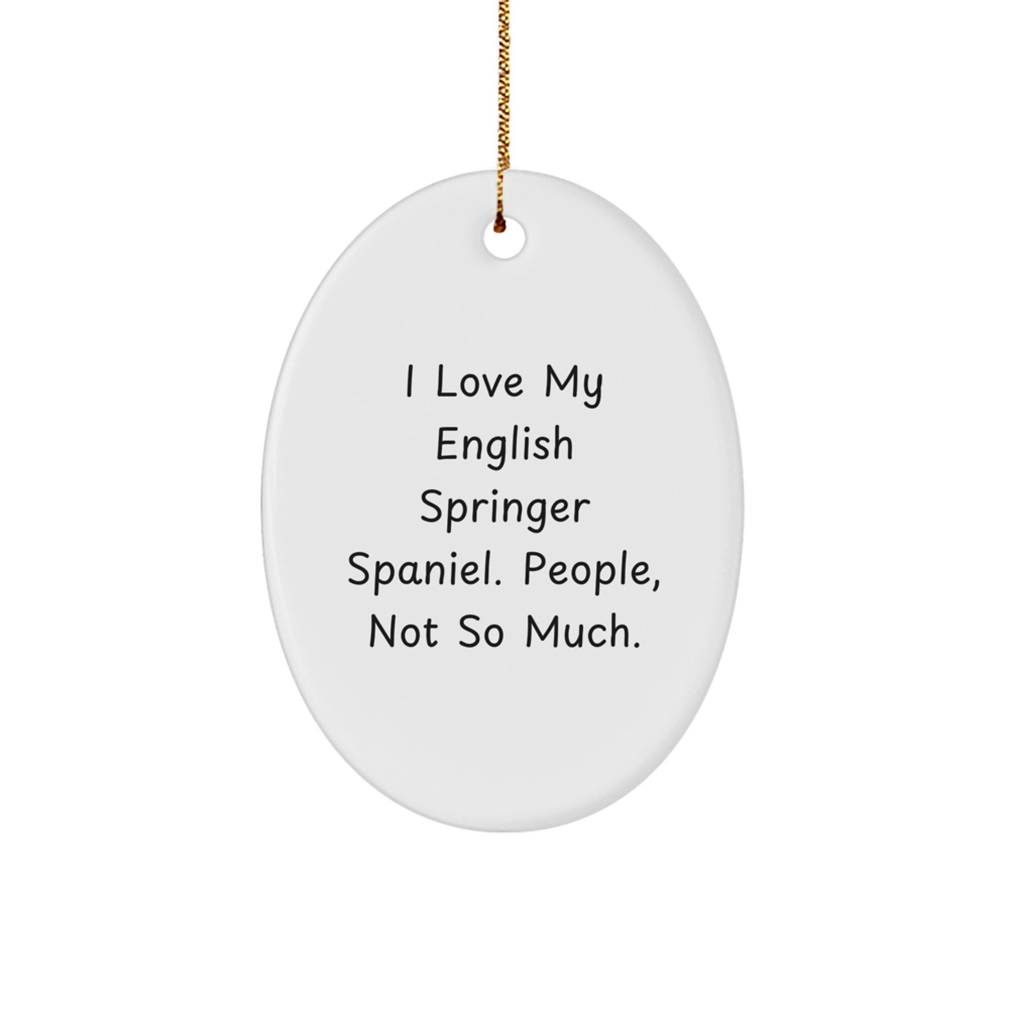 English Springer Spaniel Dog Oval Ornament Funny Gifts from Men to Family, Gifts for English Springer Spaniel Dog Lovers, Christmas Unique Ornaments, Oval Shape - Image 1
