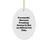 Funny Rescue Worker Gifts - Oval Ornament for Rescue Worker Men - Gifts from Family for Rescue Worker Christmas Unique Gifts - Image 1