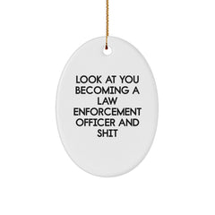 Funny Law Enforcement Officer Oval Ornament Gifts from Friends and Family for Christmas Unique - Image 1