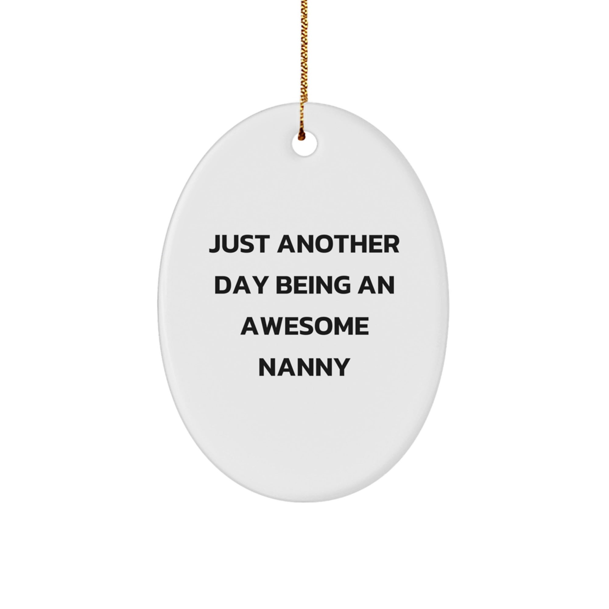 Funny Nanny Gifts from Family for Nanny at Christmas Time - Oval Ornament - Image 1