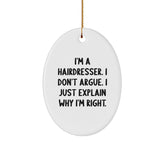 Hairdresser Oval Ornament Gifts from Friends for Hairdresser Funny Quote Christmas Unique - Image 1