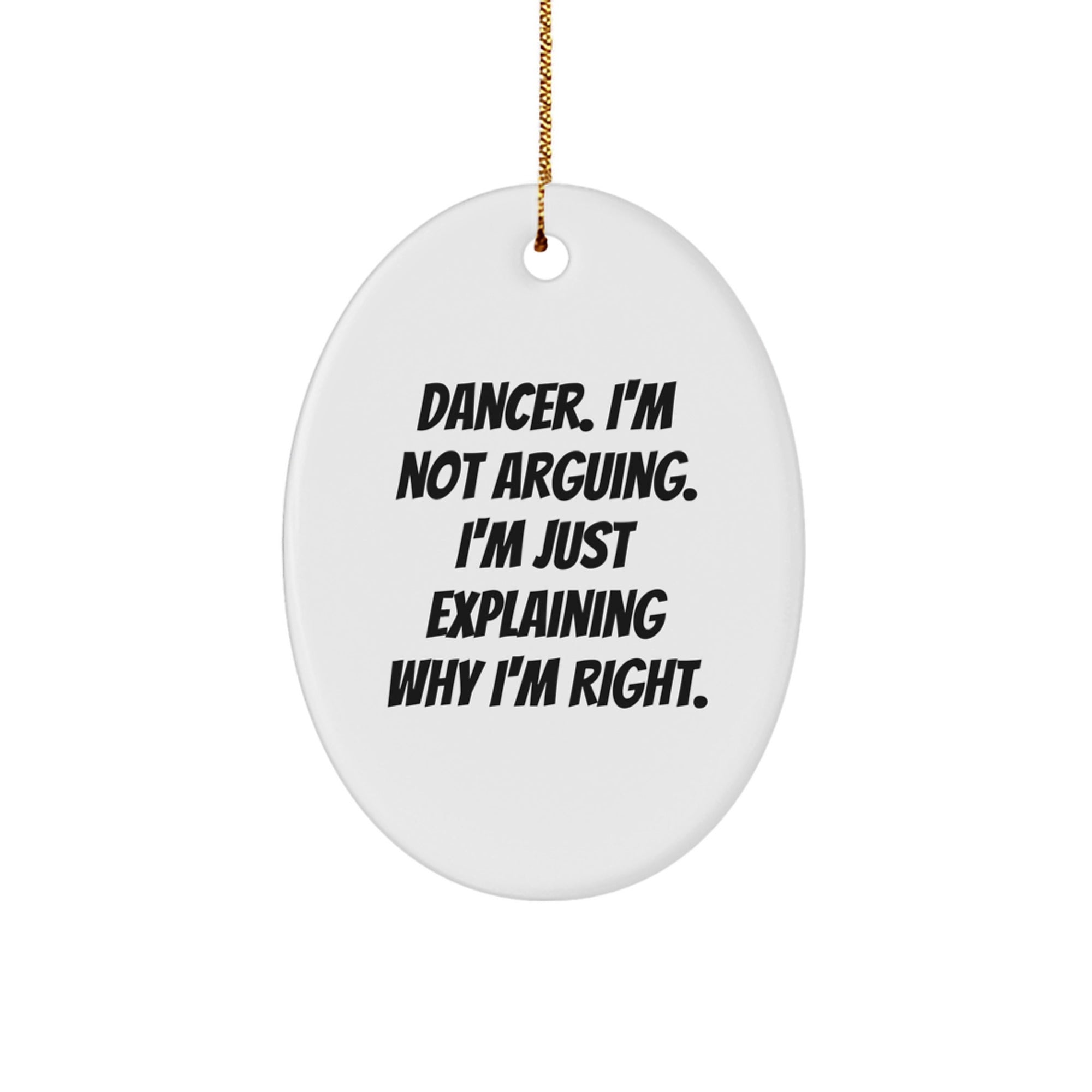 Funny Dancer Gifts from Friends, Christmas Unique Gifts for Dancers, Oval Ornament - Image 1