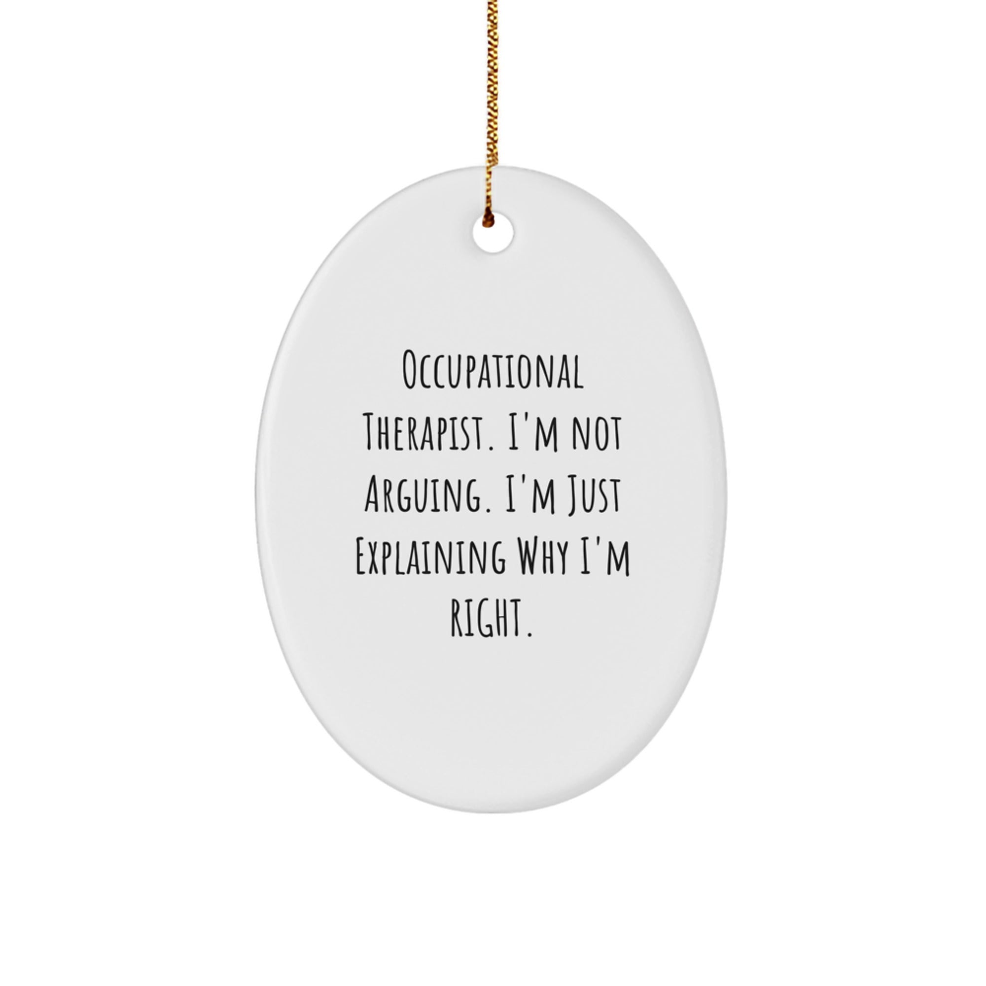 Funny Occupational Therapist Gifts for Men from Friends - Oval Ornament, Christmas Unique Presents - Image 1