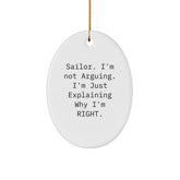 Unique Sailor Gifts from Friends for Christmas - Funny Oval Ornament - Image 1