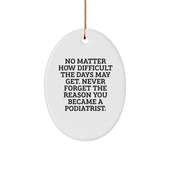 Funny Podiatrist Oval Ornament Gifts from Men to Women Coworkers Family for Christmas Unique Decorations - Image 1