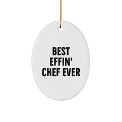 Funny Chef Gifts from Friends, Oval Ornament Best Effin' Chef Ever for Men, Unique Christmas Unique Gifts for Chef - Image 1