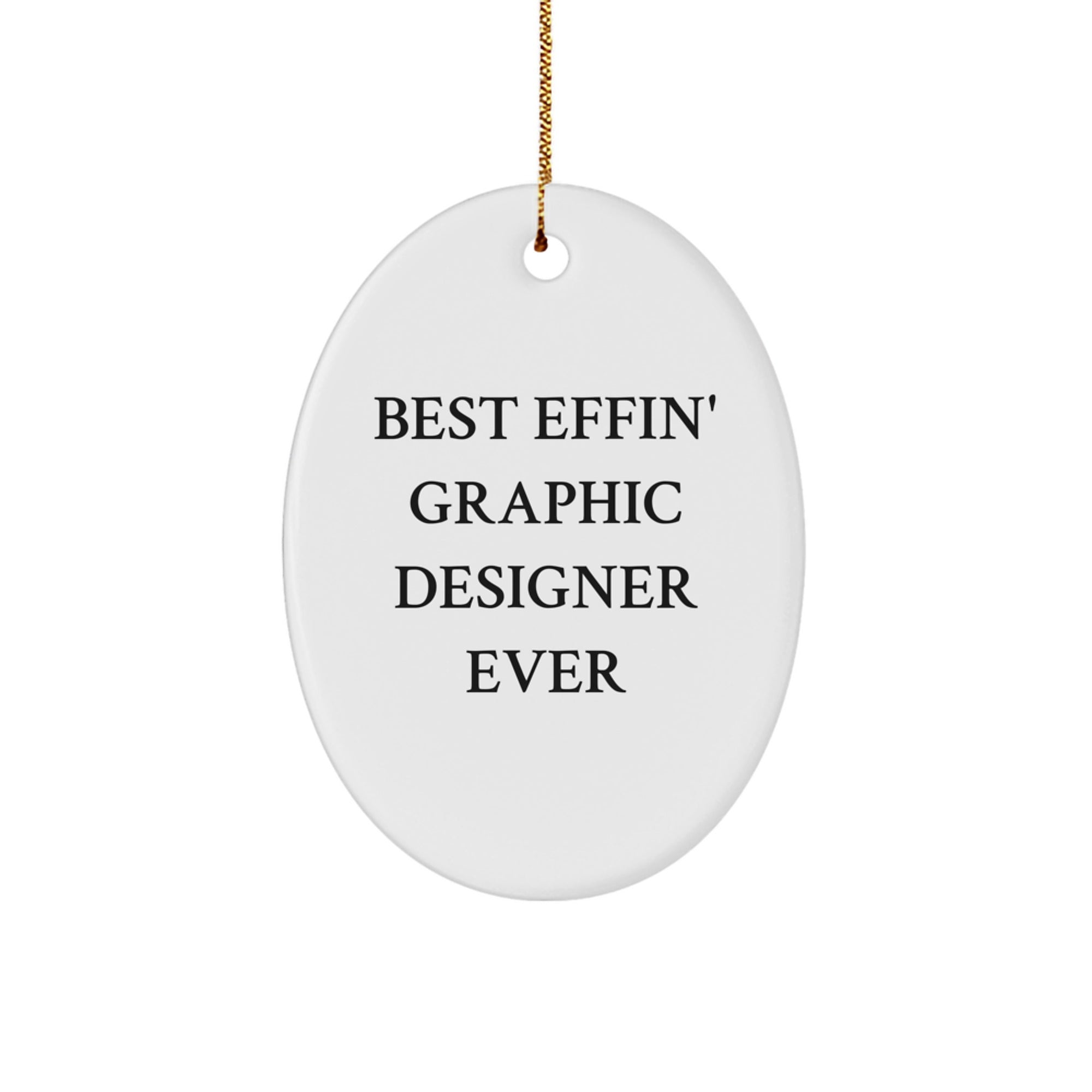 Funny Gifts from Friends for Graphic Designer Oval Ornament - Image 1