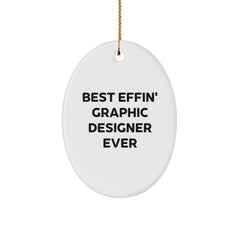Funny Graphic Designer Gifts for Men, Best Effin' Graphic Designer Ever Oval Ornament, Christmas Unique Gifts from Friends - Image 1
