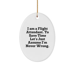 Flight Attendant Humor Oval Ornament Gifts from Friends for Christmas Fun - Image 1