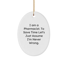 Funny Pharmacist Oval Ornament Gifts from Family to Pharmacist with Inspirational Quote - Image 1