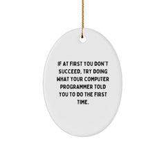 Computer Programmer Oval Ornament Funny Quote Gifts for Men from Friends - Image 1