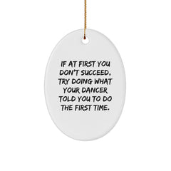 Funny Dancer Christmas Oval Ornament Gifts for Her from Friends, Unique Christmas Unique Gift Ideas for Dancer Lovers - Image 1