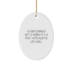 Funny Scuba Diving Gifts from Men for Scuba Diving Enthusiasts - Oval Ornament - Scuba Diving Is Not A Hobby - Image 1