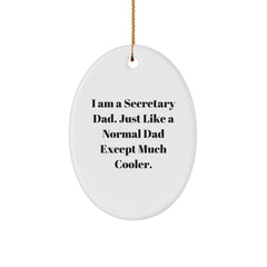 Funny Secretary Gifts from Men, Oval Ornament with I Am A Secretary Dad Quote, Christmas Unique Gifts for Secretary, Secretary Dad Oval Ornament, Durable MDF Material - Image 1