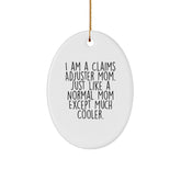 Claims Adjuster Mom Oval Ornament, Funny Gift from Friends to Claims Adjuster, Christmas Unique Gifts for Claims Adjuster Mom - Image 1