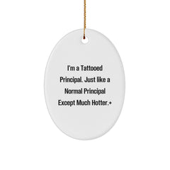 Funny Tattooed Principal Oval Ornament, Gifts from Men to Principal, Unique Christmas Unique Gifts for Office - Image 1