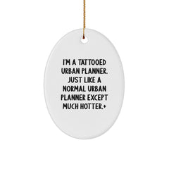 Funny Tattooed Urban Planner Gifts for Men - Oval Ornament, White, 3.25" Tall, Christmas Unique Presents from Friends to Family - Image 1