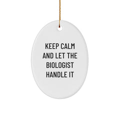 Funny Biologist Gifts from Friends - Keep Calm Oval Ornament for Christmas, Oval Ornament for Biologist, Biologist Decorations - Image 1