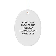 Funny Nuclear Technologist Oval Ornament Gifts for Men Women Friends Coworkers Family Christmas Unique Presents from Loved Ones - Image 1
