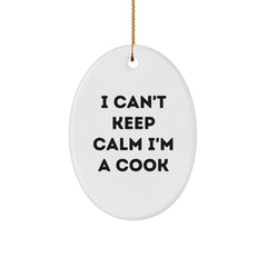 Funny Cook Gifts from Men to Friends - 'I Can't Keep Calm I'm A Cook' Oval Ornament for Christmas - Image 1