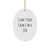 Funny I Can't Keep Calm I'm A CPA Gifts for Christmas Oval Ornament, Gifts from Friends to Family - Image 1