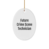 Gifts from Family for Future Crime Scene Technician - Funny Oval Ornament, Christmas Unique Gifts - Image 1