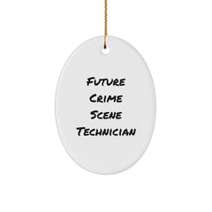 Funny Future Crime Scene Technician Oval Ornament Gifts from Friends, Family, Coworkers for Men, Women, Christmas Unique Gifts - Image 1