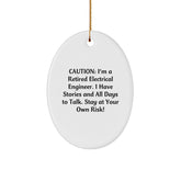 Funny Electrical Engineer Gifts from Friends for Men - Oval Ornament with Caution Quote - White, 3.25" tall - Perfect for Christmas Unique Gifts - Image 1