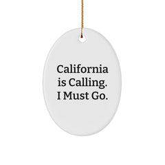California Calling Oval Ornament Gifts for Men Friends Family, Funny Quote Christmas Decoration - Image 1