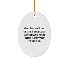 Funny Quote Assistant Principal Oval Ornament Gifts from Friends, Gifts for Assistant Principal, Christmas Unique Gifts, Oval Shaped Decor - Image 1