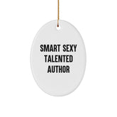 Smart Sexy Talented Author Gifts from Friends and Family - Oval Ornament for Christmas - Image 1