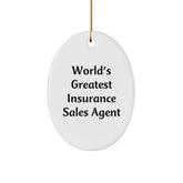 Humorous World's Greatest Insurance Sales Agent Gifts for Men - Oval Ornament, White, Funny Quote, Christmas Unique Gifts from Family - Image 1