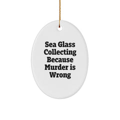 Funny Sea Glass Collecting Oval Ornament Gifts from Men to Friends on Christmas - Image 1