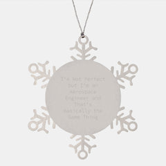 Aerospace Engineer Gifts, Funny Snowflake Ornament, 'I'm Not Perfect But I'm An Aerospace Engineer And That's Basically The Same Thing' Christmas Unique Gifts from Friends to Family - Image 1