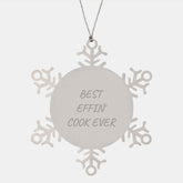 Funny Cook Snowflake Ornament Gifts from Men to Best Effin' Cook Ever, 'Best Effin' Cook Ever' for Cook Lovers at Christmas - Image 1